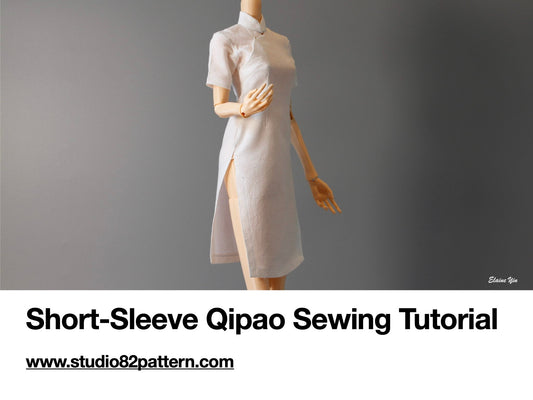 Short Sleeve Qipao Sewing Tutorial 20260410